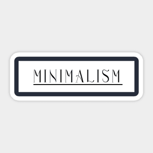 Minimalism Sticker